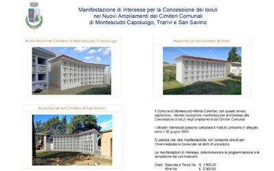 MANIFESTAZIONE DI INTERESSE PER LA CONCESSIONE DEI LOCULI NEI NUOVI AMPLIAMENTI DEI CIMITERI COMUNALI DI MONTESCUDO CAPOLUOGO, TRARIVI E SAN SAVINO – PRESENTAZIONE RICHIESTE FINO AL 31/12/2025